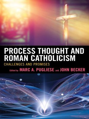 cover image of Process Thought and Roman Catholicism